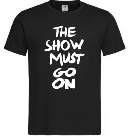 Чоловіча футболка The show must go on