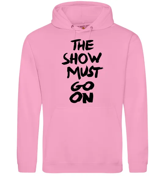 Мужская толстовка (худи) The show must go on Розовый фото