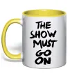 Чашка с цветной ручкой The show must go on Солнечно желтый фото