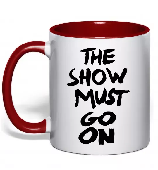 Чашка с цветной ручкой The show must go on Красный фото