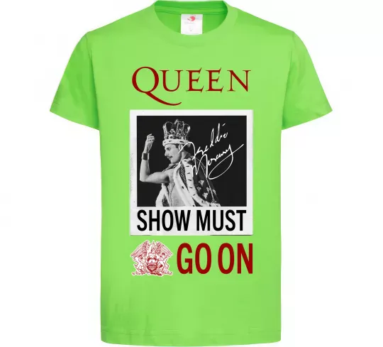 Детская футболка Queen Show must go on Лаймовый фото