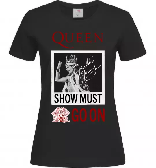 Жіноча футболка Queen Show must go on Чорний фото
