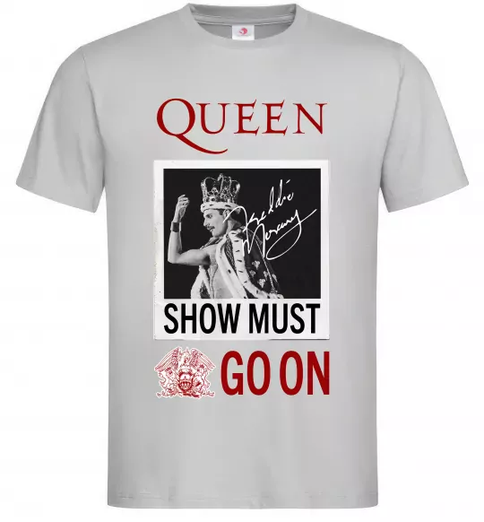 Мужская футболка Queen Show must go on Серый фото