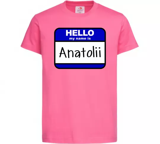 Детская футболка Hello my name is Anatolii Ярко-розовый фото