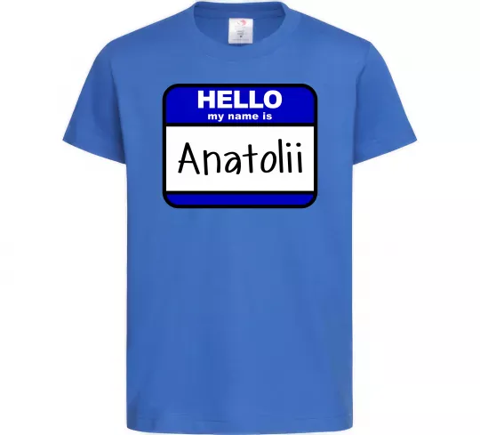 Детская футболка Hello my name is Anatolii Ярко-синий фото