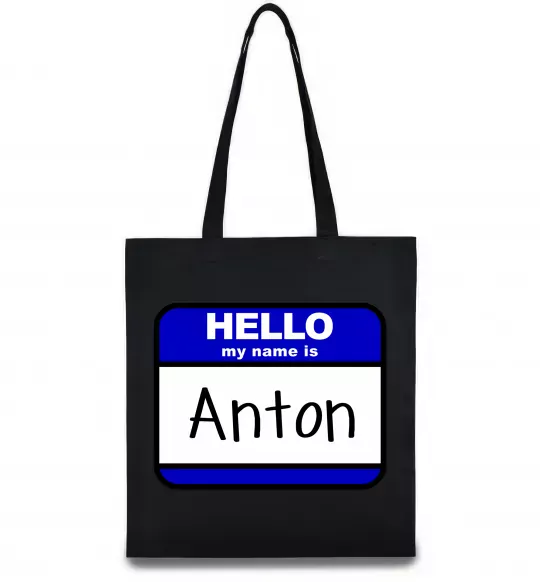 Еко-сумка Hello my name is Anton Чорний фото