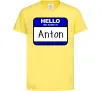 Детская футболка Hello my name is Anton Лимонный Детская футболка Hello my name is Anton Лимонный фото