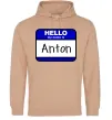 Чоловіча толстовка (худі) Hello my name is Anton Пісочний фото