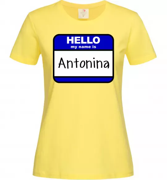 Женская футболка Hello my name is Antonina Лимонный фото