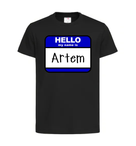 Детская футболка Hello my name is Artem Черный фото