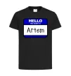 Детская футболка Hello my name is Artem Черный фото