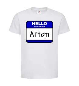 Дитяча футболка Hello my name is Artem Білий фото