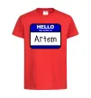 Детская футболка Hello my name is Artem Красный фото