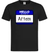 Чоловіча футболка Hello my name is Artem Чорний фото
