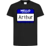 Детская футболка Hello my name is Arthur Черный фото