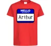 Детская футболка Hello my name is Arthur Красный фото