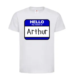 Дитяча футболка Hello my name is Arthur Білий фото