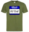 Мужская футболка Hello my name is Arthur Оливковый фото