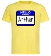 Мужская футболка Hello my name is Arthur Лимонный фото