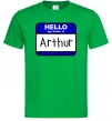 Мужская футболка Hello my name is Arthur Зеленый фото