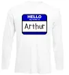 Лонгслів Hello my name is Arthur Білий фото