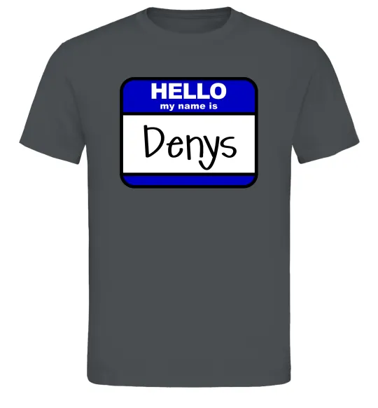 Чоловіча футболка Hello my name is Denys Графіт фото