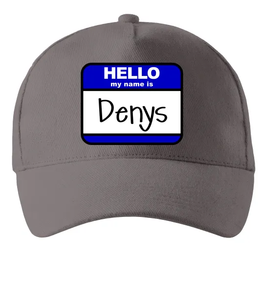 Кепка Hello my name is Denys Серый фото