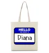 Еко-сумка Hello my name is Diana Бежевий фото