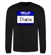 Свитшот Hello my name is Diana Черный фото