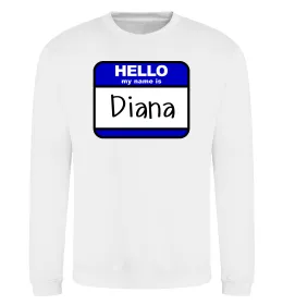 Світшот Hello my name is Diana Білий фото