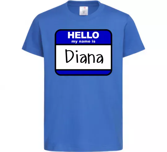 Детская футболка Hello my name is Diana Ярко-синий фото