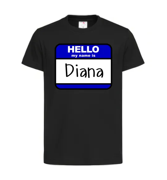 Детская футболка Hello my name is Diana Черный фото
