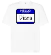 Футболка Оверсайз Hello my name is Diana Білий фото