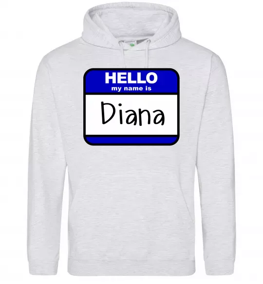 Женская толстовка (худи) Hello my name is Diana Серый меланж фото
