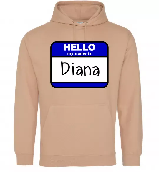 Женская толстовка (худи) Hello my name is Diana Песочный фото
