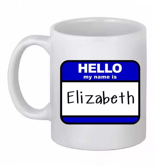 Чашка керамічна Hello my name is Elizabeth Білий фото