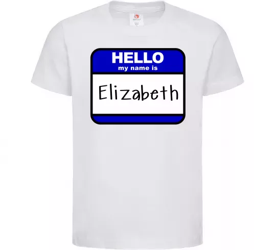 Детская футболка Hello my name is Elizabeth Белый фото