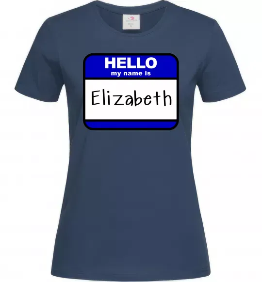 Женская футболка Hello my name is Elizabeth Темно-синий фото