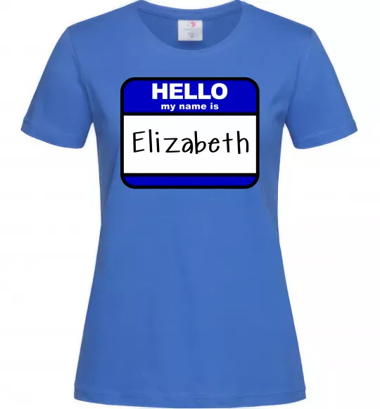 Женская футболка Hello my name is Elizabeth Ярко-синий фото