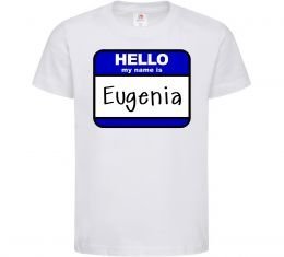 Детская футболка Hello my name is Eugenia