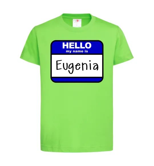 Детская футболка Hello my name is Eugenia Лаймовый фото