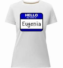 Женская премиум футболка Hello my name is Eugenia