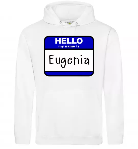Жіноча толстовка (худі) Hello my name is Eugenia Білий фото