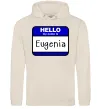 Женская толстовка (худи) Hello my name is Eugenia Таш фото