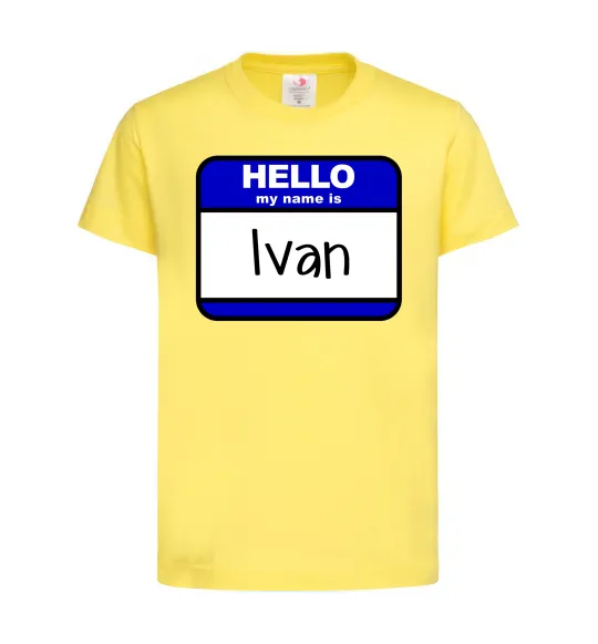 Детская футболка Hello my name is Ivan Лимонный фото