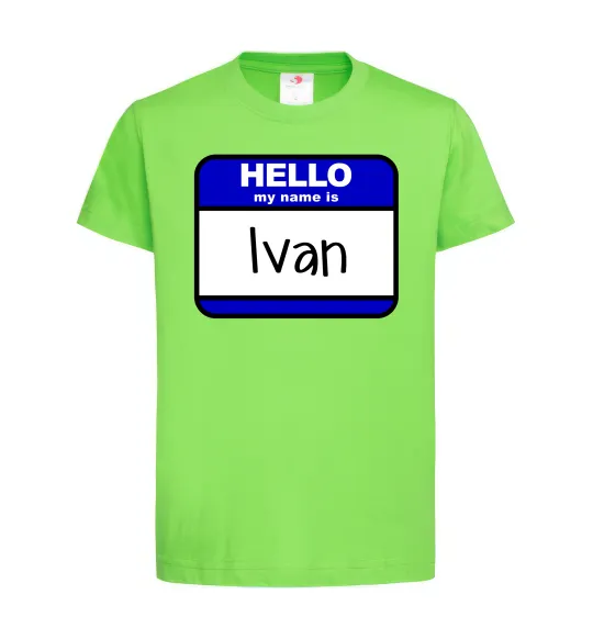 Детская футболка Hello my name is Ivan Лаймовый фото
