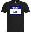 Чоловіча футболка Hello my name is Ivan Чорний фото