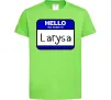 Дитяча футболка Hello my name is Larisa Лаймовий фото