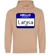Женская толстовка (худи) Hello my name is Larisa Песочный фото