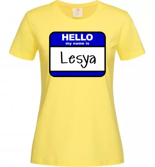 Жіноча футболка Hello my name is Lesya Лимонний фото